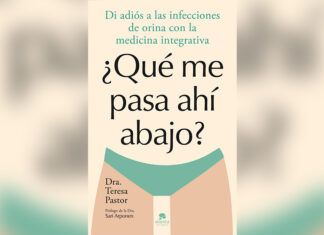‘Qué me pasa ahí abajo’, un enfoque integrativo para las infecciones de orina ¿Qué me pasa ahí abajo